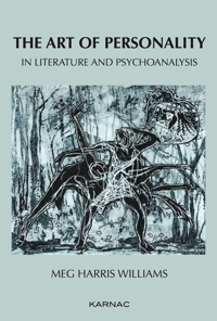 The Art of Personality in Literature and Psychoanalysis