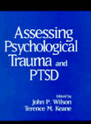 Assessing psychological trauma and PTSD