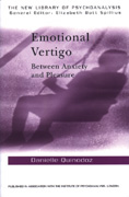 Emotional Vertigo: Between Anxiety and Pleasure