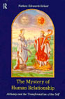 The Mystery of Human Relationship: Alchemy and transformation of the s