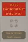 Doing Psychotherapy Effectively