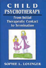 Child Psychotherapy - From Initial Therapeutic Contact to Termination
