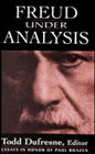 Freud under analysis: history, theory, practice: Essays in honor of Paul Roazen