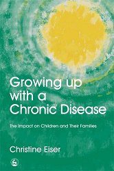 Growing up with a chronic disease: The impact on children and their families