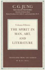 Collected works Vol.15: the spirit of man in art and literature