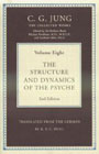 Collected Works Vol.8: The Structure and Dynamics of the Psyche