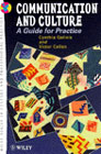 Culture and communication: A guidebook for practice Gallois, Cynthia, Callan, Victor