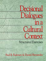 Decisional Dialogues in a Cultural Context: Structured Exercises