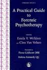 A Practical Guide to Forensic Psychotherapy