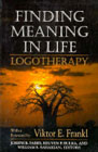 Finding meaning in life: logotherapy