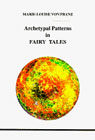 Archetypal Patterns in Fairy Tales