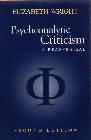 Psychoanalytic Criticism: A Reappraisal