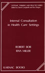 Internal Consultation in Health Care Settings