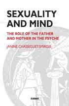 Sexuality and Mind: The Role of the Father and Mother in the Psyche