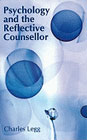 Psychology and the reflective counsellor: 