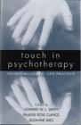 Touch in Psychotherapy: Theory, Research, and Practice