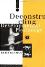 Deconstructing Developmental Psychology: Second Edition