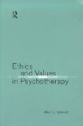 Ethics and values in psychotherapy