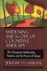 Widening the scope of cognitive therapy: The therapeutic relationship, emotion, and the process of change