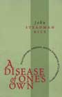 A disease of one's own: Psychotherapy, addiction, and the emergence of co-dependency