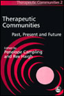 Therapeutic communities: Past, present and future