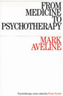From medicine to psychotherapy: 