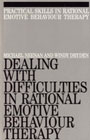 Dealing with Difficulties in Rational Emotive Behaviour Therapy