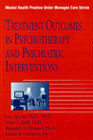 Treatment Outcomes in Psychotherapy and Psychiatric Interventions