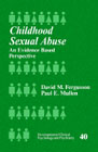 Childhood sexual abuse: An evidence based perspective