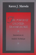 The Power of Countertransference: Innovations in Analytic Technique: Second Edition