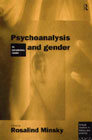 Psychoanalysis and Gender: An Introductory Reader