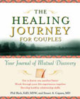 The healing journey for couples: Journal of mutual discovery