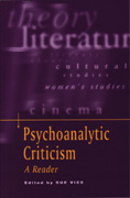Psychoanalytic criticism: A reader