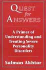 A Quest for Answers: A Primer of Understanding and Treating Severe Personality Disorders