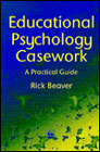 Educational psychology casework: A practical guide