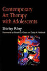 Contemporary art therapy with adolescents: 