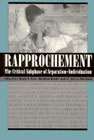 Rapprochement: The Critical Subphase of Sepearation-Individuation