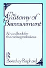 The Anatomy of Bereavement