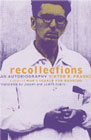 Recollections: An Autobiography