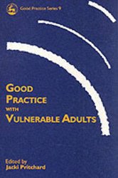 Good Practice with Vulnerable Adults