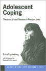 Adolescent coping: Theoretical and research perspectives
