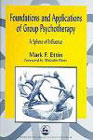 Foundations and Applications of Group Psychotherapy: A Sphere of Influence