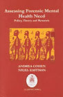 Assessing Forensic Mental Health Need: Policy, Theory and Research