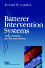 Batterer Intervention Systems: Issues, Outcomes, and Recommendations