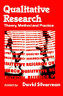 Qualitative Research: Theory, Method and Practice (First Edition)
