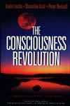 The Consciousness Revolution: