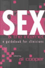 Sex and the Internet: A Guidebook for Clinicians