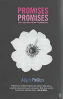 Promises, Promises: Essays on Literature and Psychoanalysis