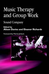 Music Therapy and Group Work: Sound Company