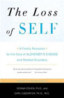 The loss of self: A family resource for the care of Alzheimer's disease and related disorders